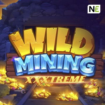 Wild Mining XXXtreme - XTRAPLAY88