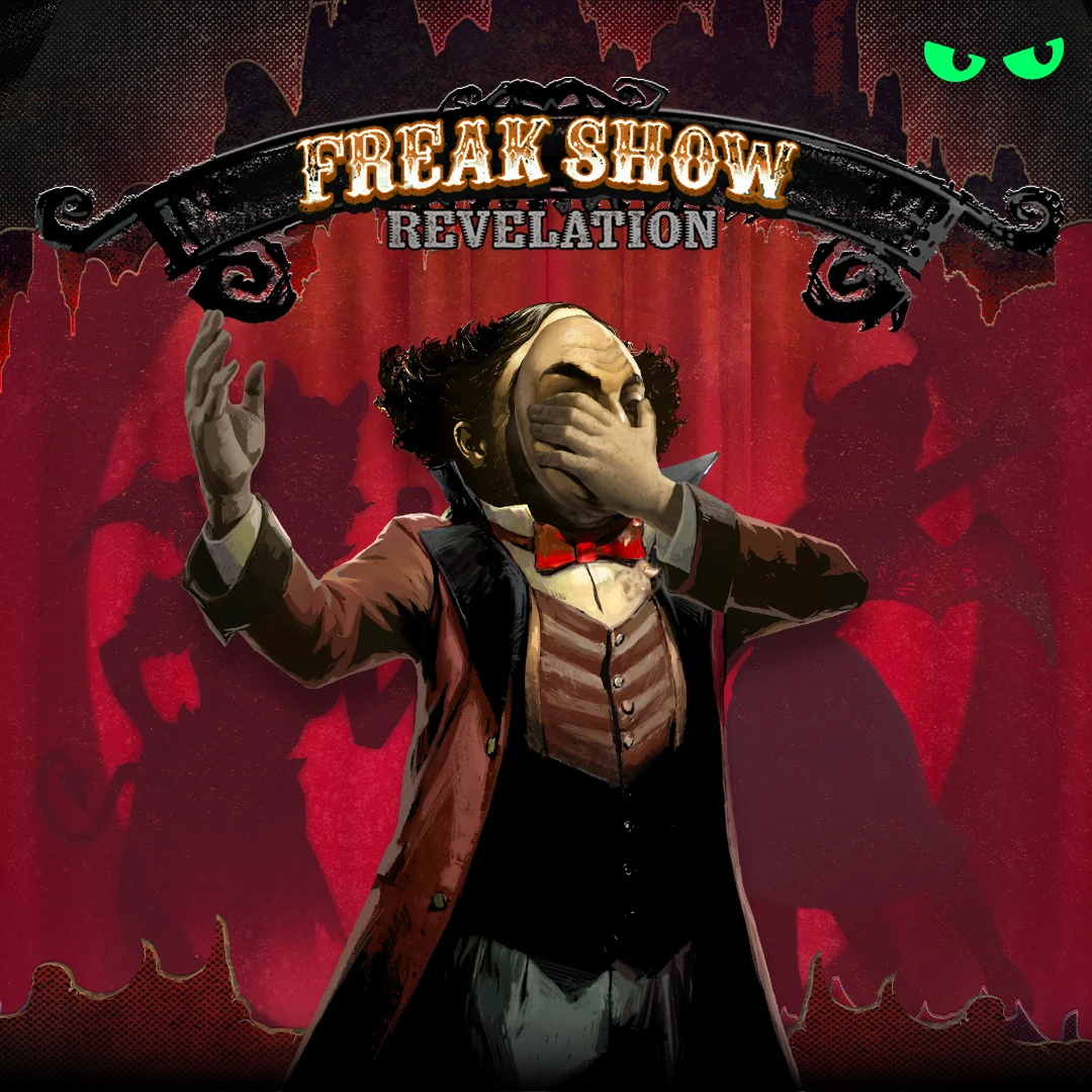 Sneakyslots : Freak Show Revelation - XTRAPLAY88