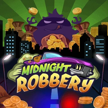 Midnight Robbery - XTRAPLAY88