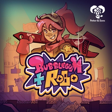 Bubblegum and Robo - XTRAPLAY88