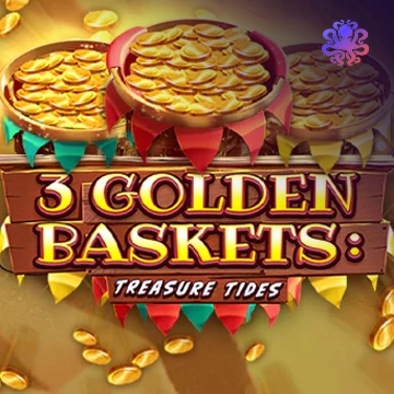 3 Golden Baskets: Treasure Tides - XTRAPLAY88