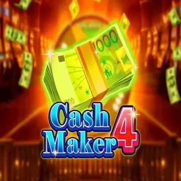 Cash Maker 4 - XTRAPLAY88