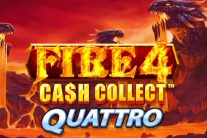 Fire 4: Cash Collect Quattro - XTRAPLAY88