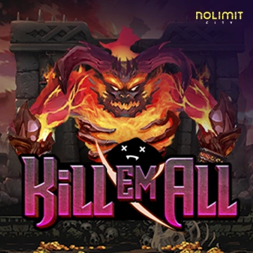 NolimitCity : Kill Em All - XTRAPLAY88