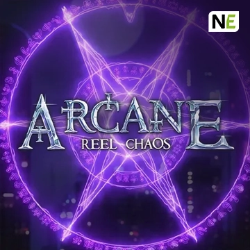 Arcane: Reel Chaos - XTRAPLAY88
