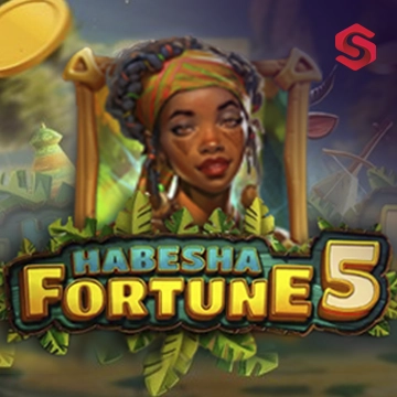 Habesha Fortune 5 - XTRAPLAY88