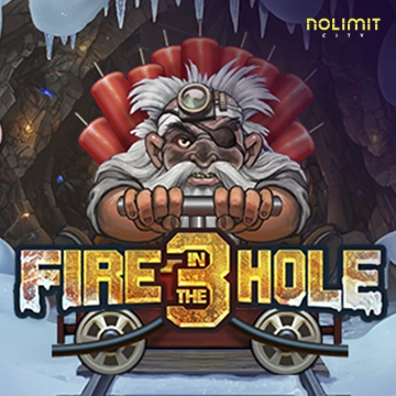 NolimitCity : Fire in the Hole 3 - XTRAPLAY88